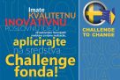 Javni poziv za dostavljanje projektnih prijedloga za korištenje sredstava CHALLENGE FONDA.